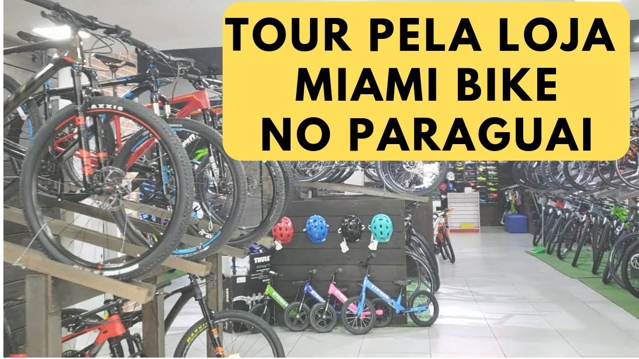 TOUR PELA LOJA MIAMI BIKE NO PARAGUAI.