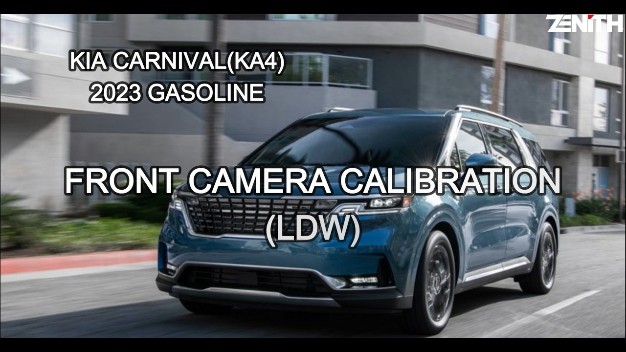 Kia Carnival KA4 2023 - Front Camera Calibration with Zenith