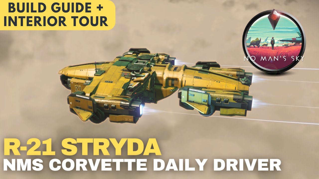 Build A Daily Driver Ship | No Man's Sky Corvette Build Guide