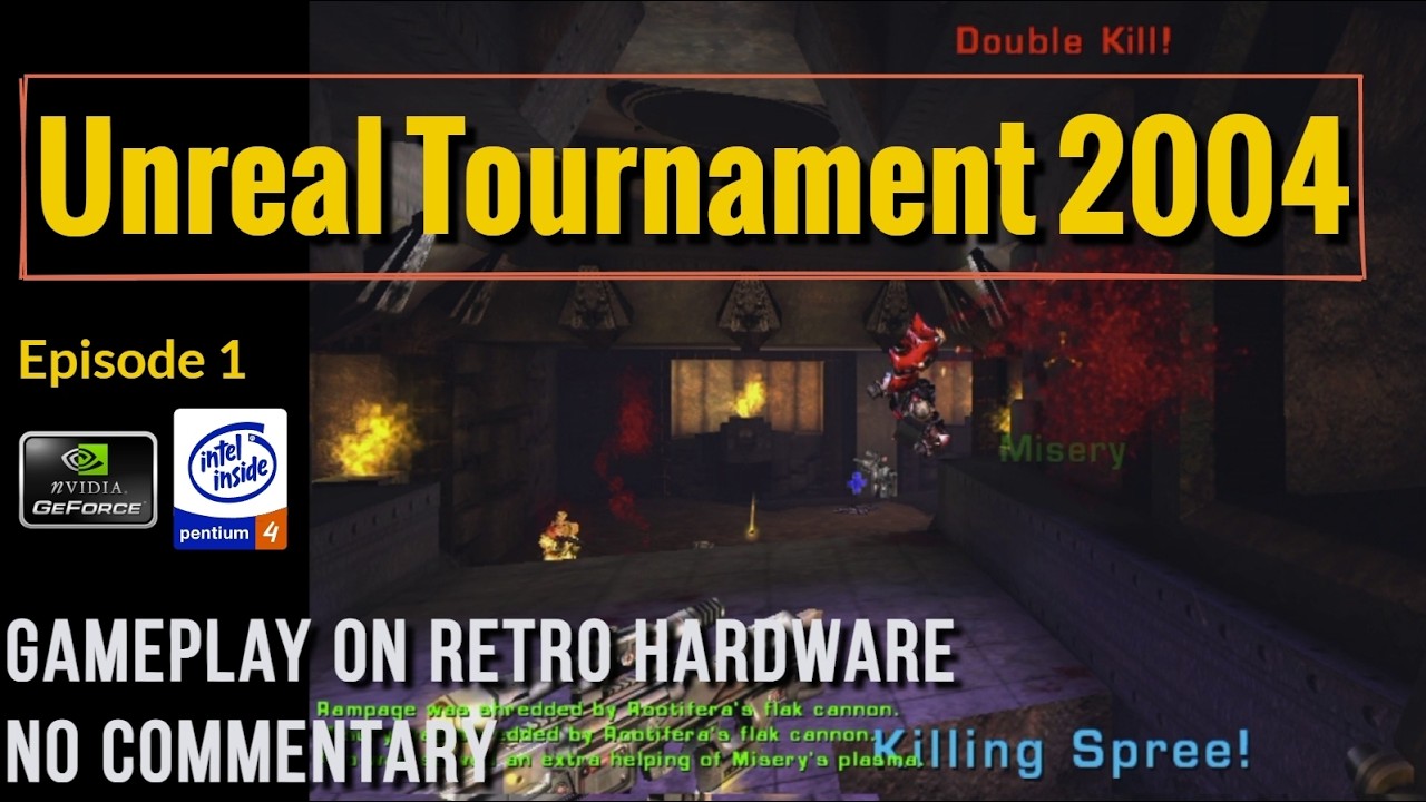 Unreal Tournament 2004 [Ep.1] - Retro PC Gameplay [NVidia Geforce 7600 GT - P4 3Ghz][No Commentary]