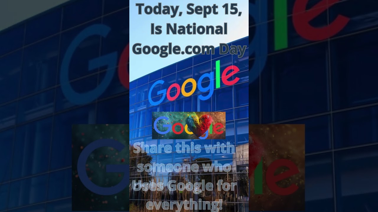 September 15 is known as National Google.com Day!! #google #googleearth #googlemaps #googlesearch
