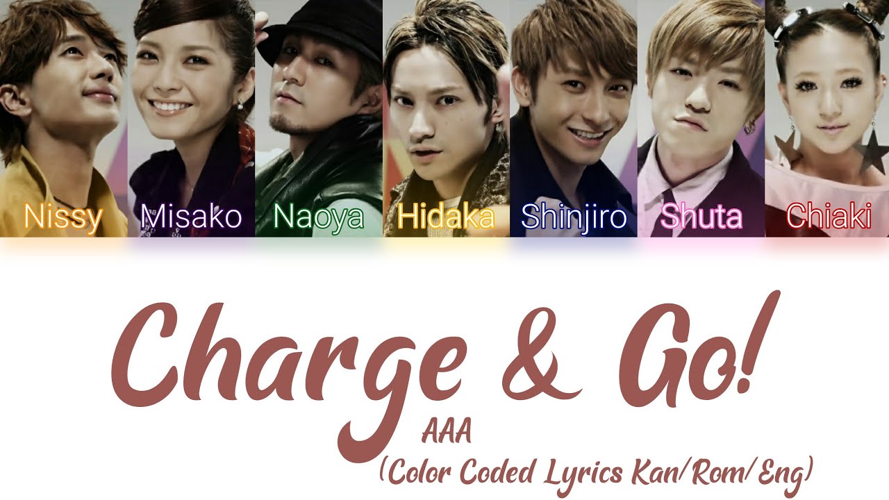 AAA - Charge & Go! (Color Coded Lyrics Kan/Rom/Eng)