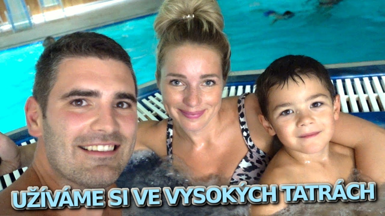 UŽÍVÁME SI VE VYSOKÝCH TATRÁCH 🗻 🏊 VYSOKÉ TATRY DEN 1 🌞