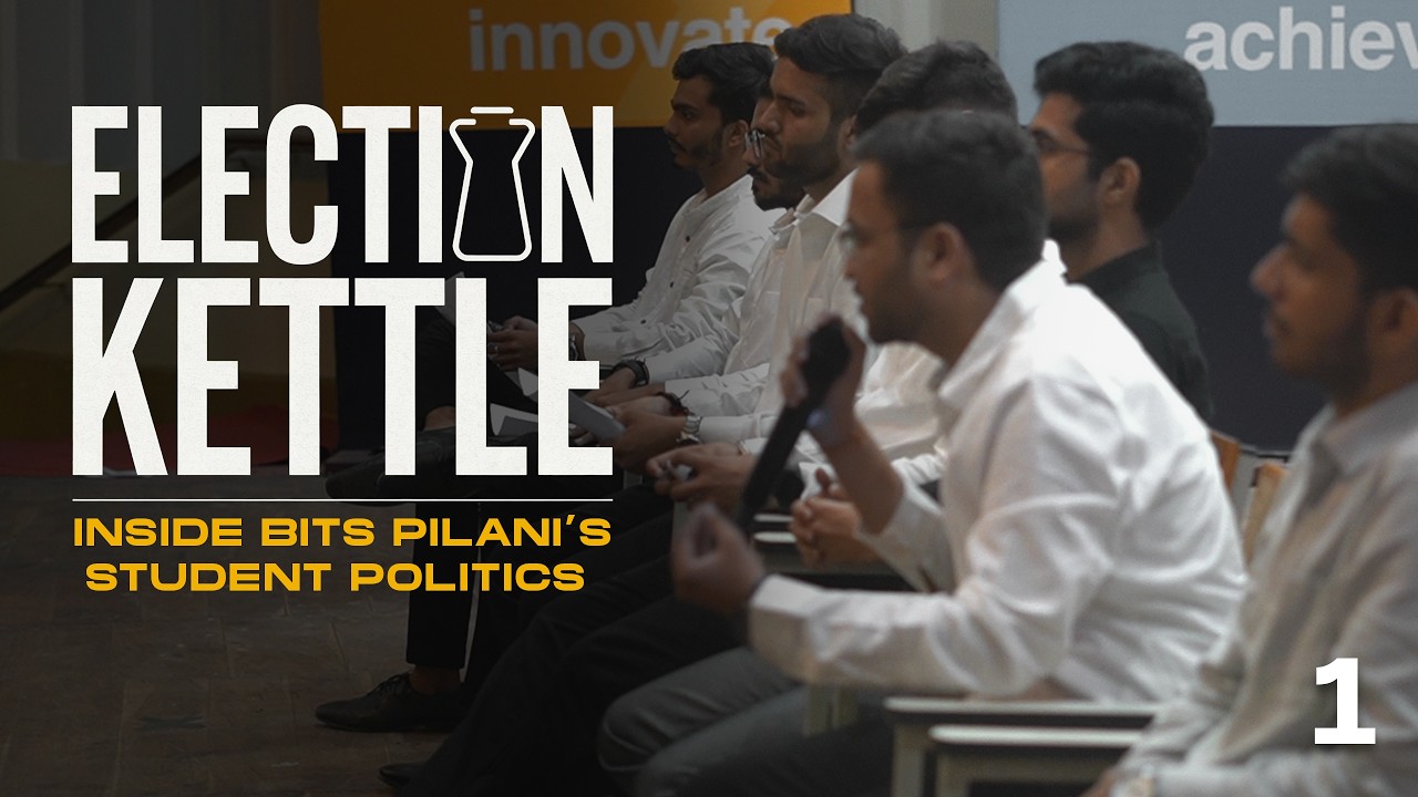 Inside BITS Pilani's Student Politics | Election Kettle : Chapter 1 - Filter Coffee