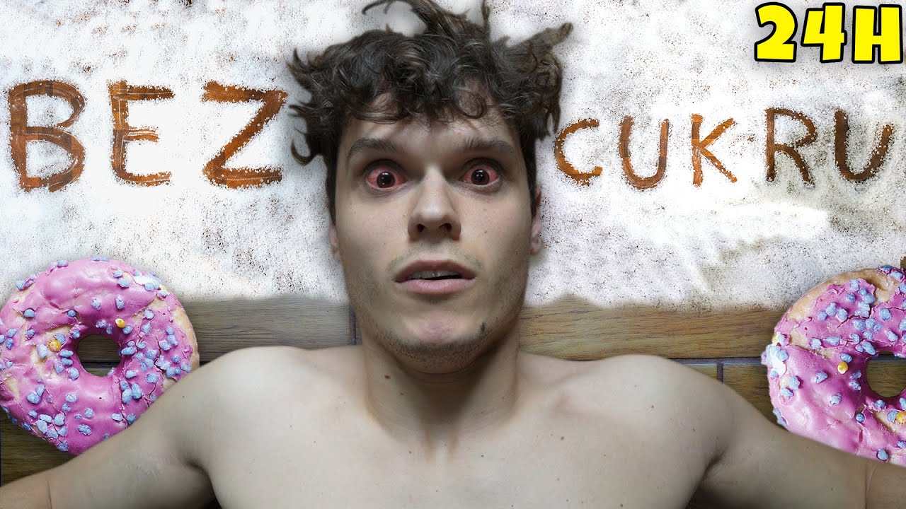 Spr&oacute;bowałem diety BEZ CUKRU przez 24h! (Jakie są efekty?)