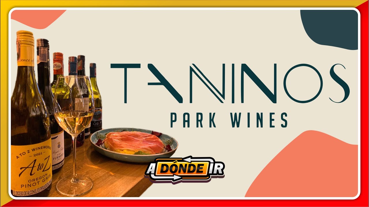 El Mejor Bar de Vinos de Bogotá - Taninos Park Wines