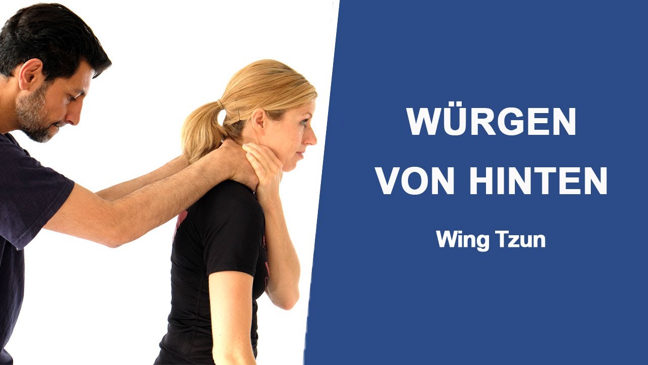Effektive Wing Tzun Befreiung aus dem Würgen von hinten