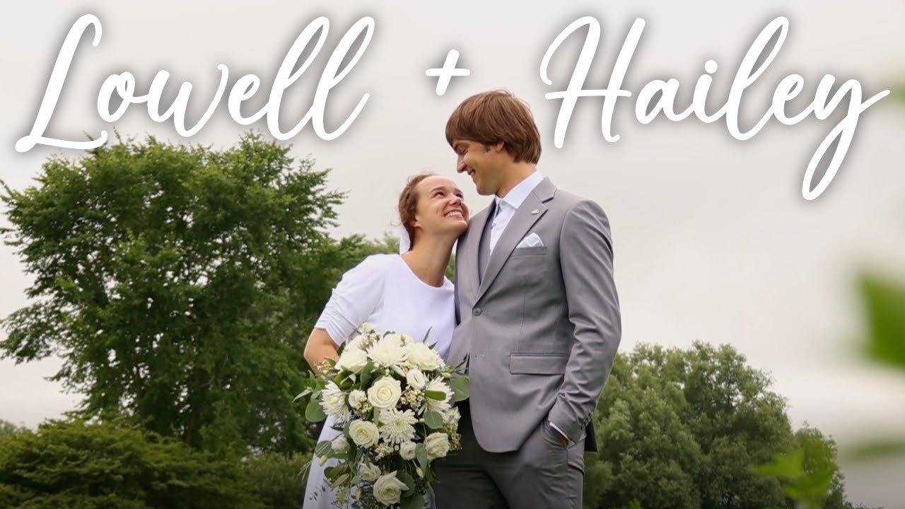 Lowell + Hailey - Wedding Film