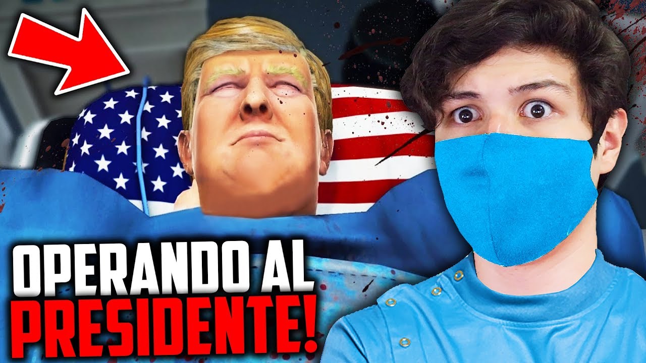 OPERANDO AL PRESIDENTE! *DONALD TRUMP* SURGEON SIMULATOR