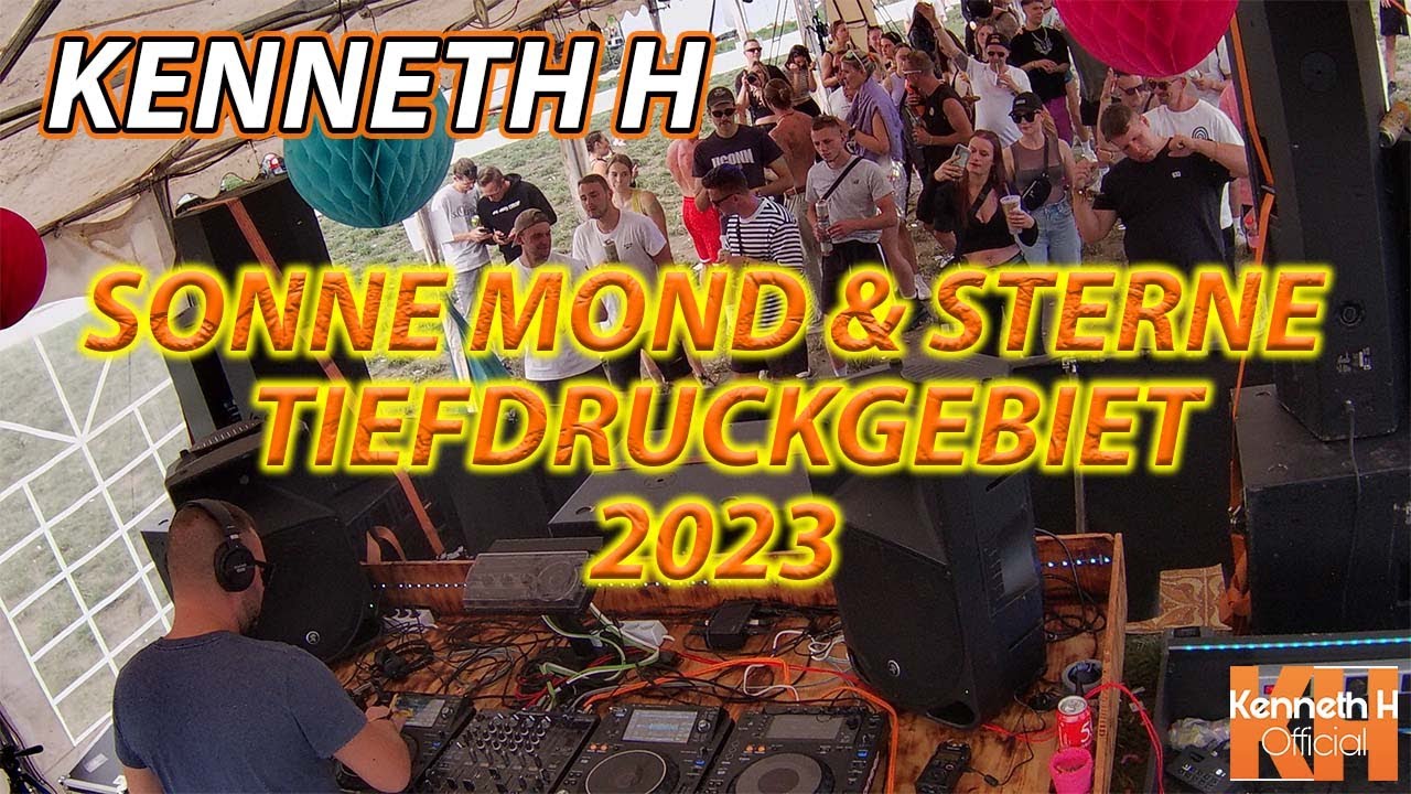 Sonne Mond & Sterne 2023 // Tiefdruckgebiet Campstage // KENNETH H (Videoset)