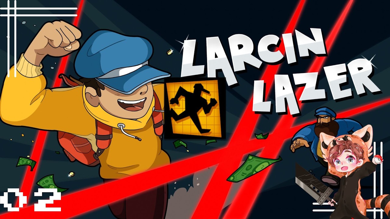 🐈‍⬛💰 VOD - Ep 02 Faut que je nourrisse mon chat - Larcin Lazer PC FR