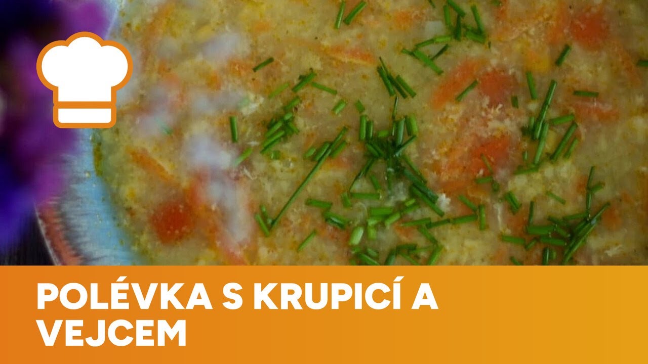 Jednoduché a levné vaření: Polévka s krupicí a vejcem zasytí i zahřeje.