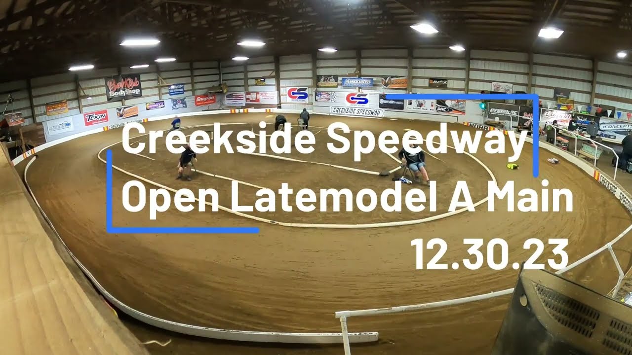 Creekside Speedway Open Latemodel A main 12/30/23