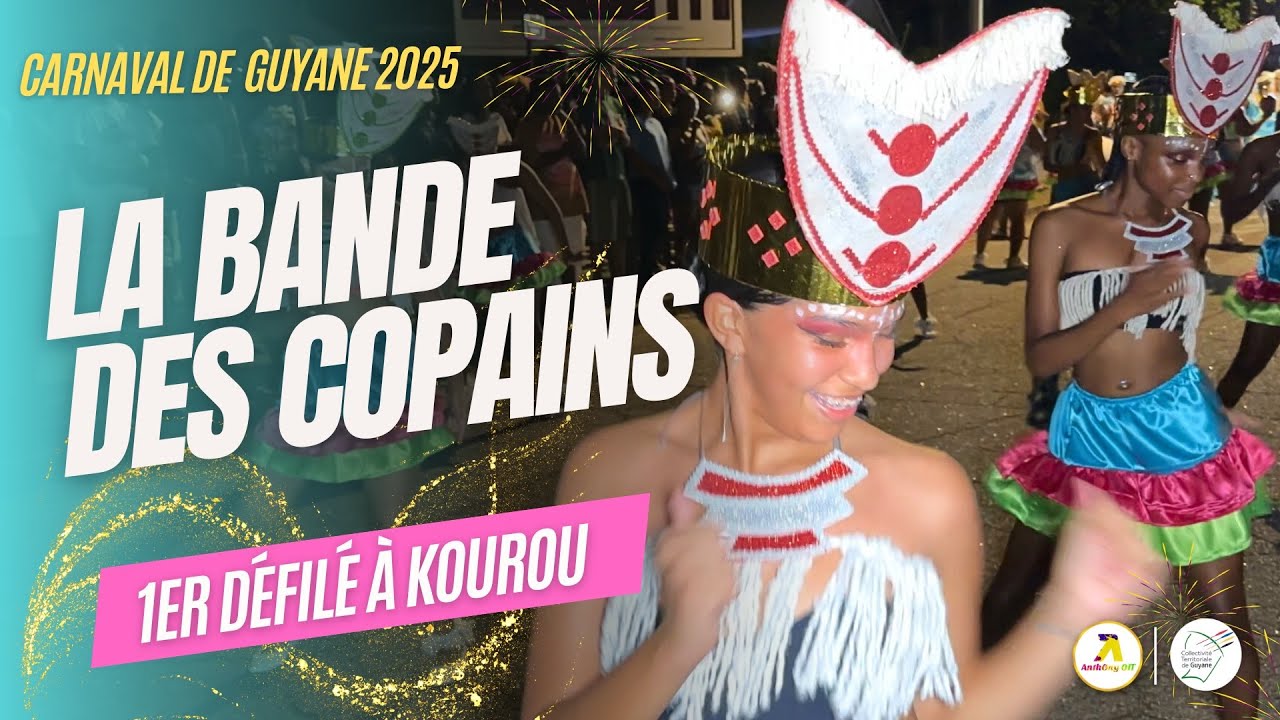 CARNAVAL DE GUYANE 2025 - 1ER DÉFILÉ DE LA BANDE DES COPAINS À KOUROU - BY ANTHONY OFFICIEL