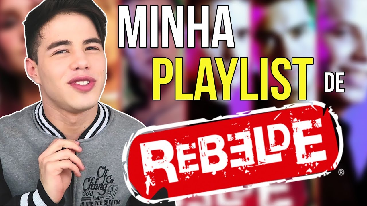 MINHA PLAYLIST DE RBD - GUSTAVO ROCHA