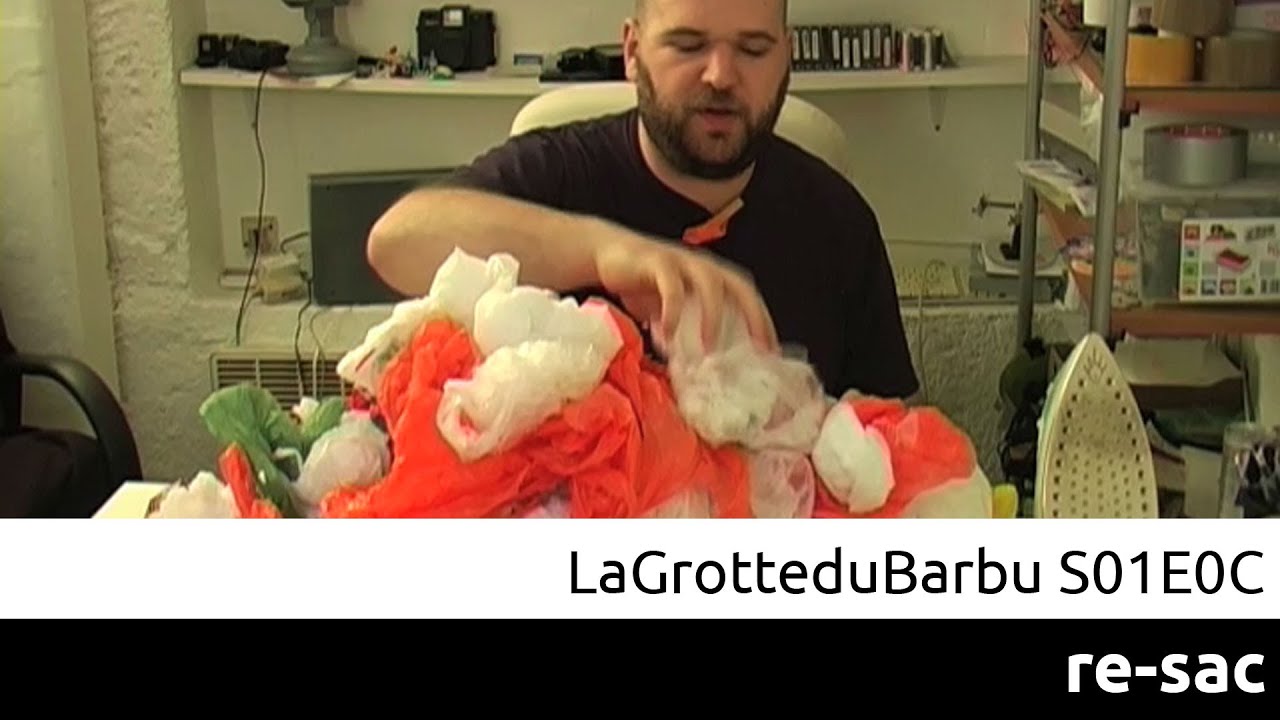 LaGrotteDuBarbu - S01E0C : Re-Sac