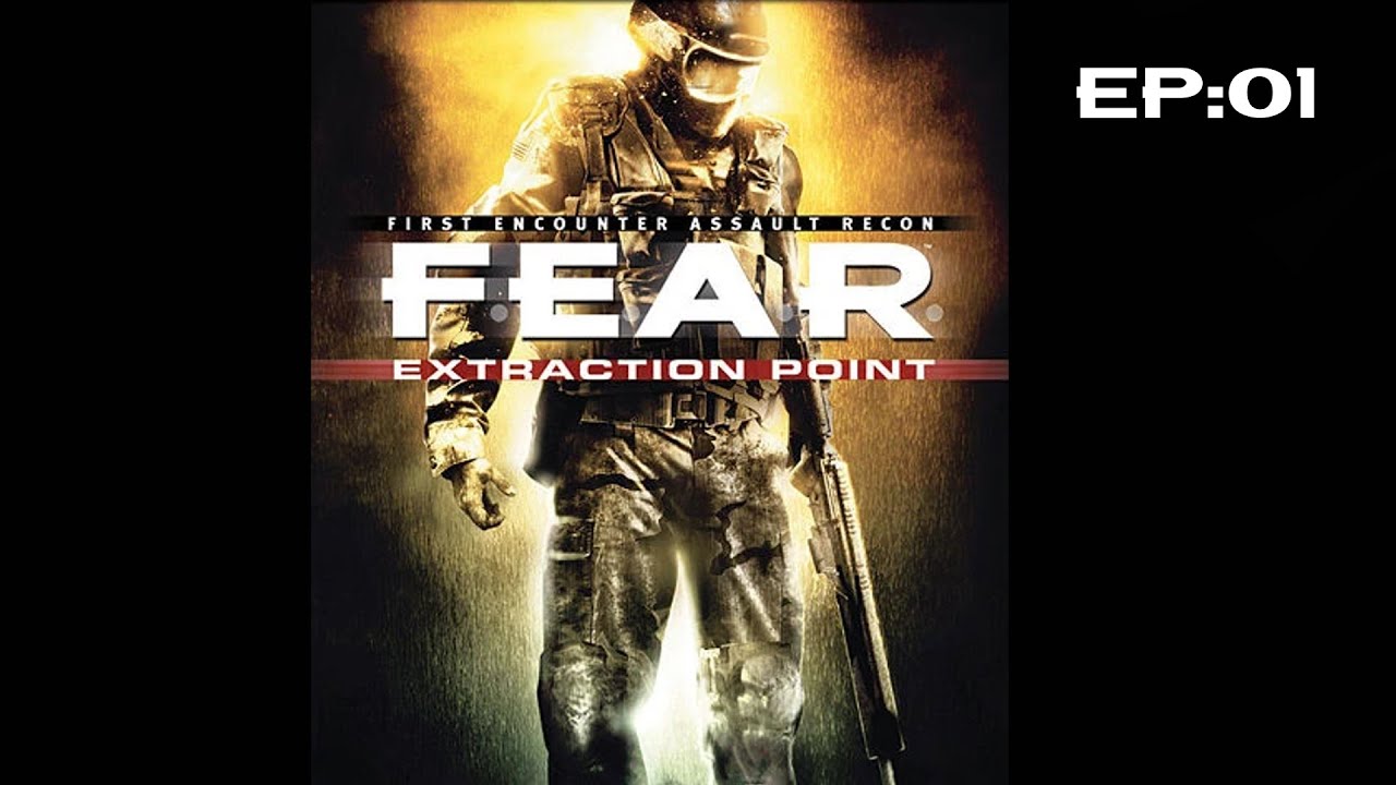 Does this count as an Extraction Shooter? | F.E.A.R 1 Extraction Point EP:01