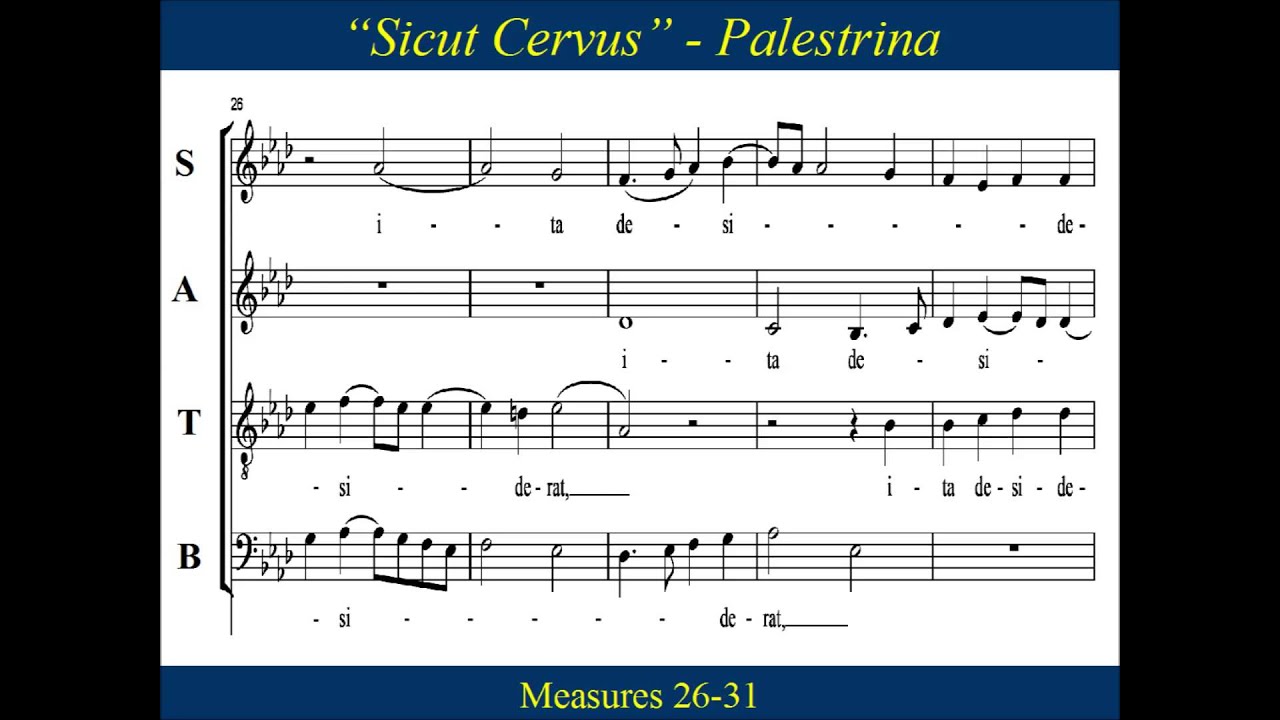 Palestrina - Sicut Cervus - A-flat - Tenor