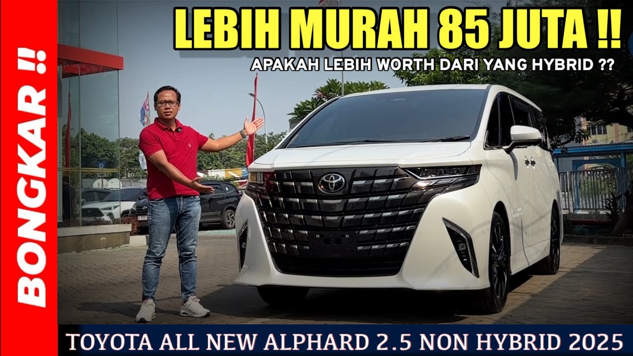 Bongkar !! TOYOTA ALL NEW ALPHARD 2.5 G CVT NON HYBRID 2025 || REVIEW EXTERIOR INTERIOR TERBARU !!