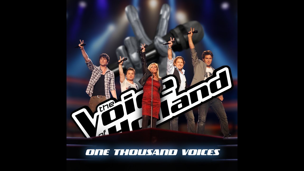 The voice of Holland - One Thousand Voices (Official Video)
