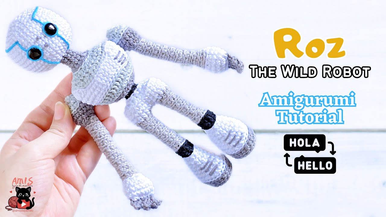 Cómo tejer a Roz Amigurumi Tutorial | Robot Salvaje Amigurumi | ENG/SPA