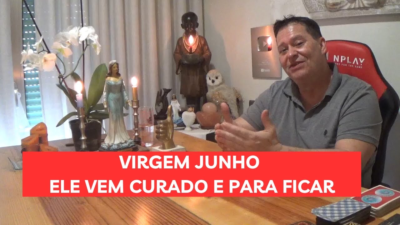VIRGEM JUNHO  Ele volta para sua vida curado e para ficar