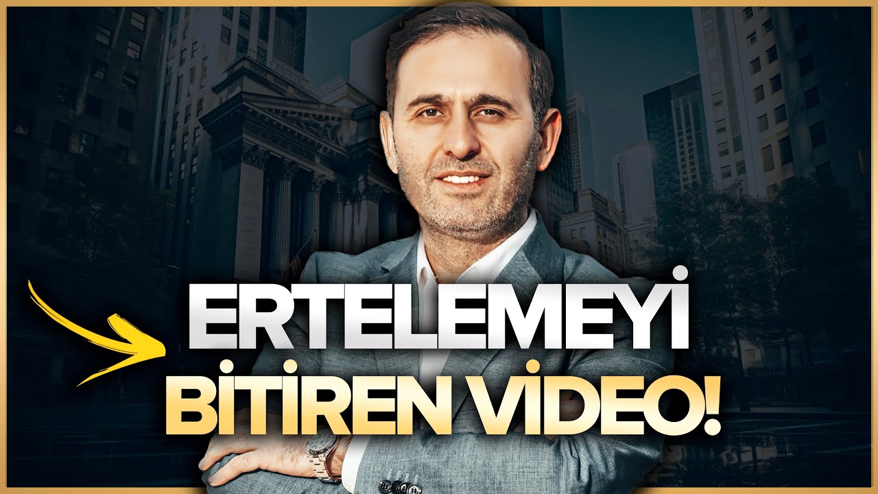 ERTELEMEYE SON: BU VİDEO ERTELEMEYİ YOK EDECEK! (İZLE VE ERTELEMEKTEN KURTUL!)