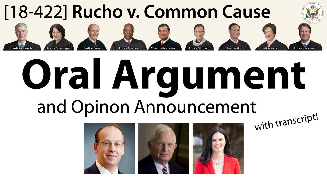 Rucho v. Common Cause [Oral Argument + Opinion]