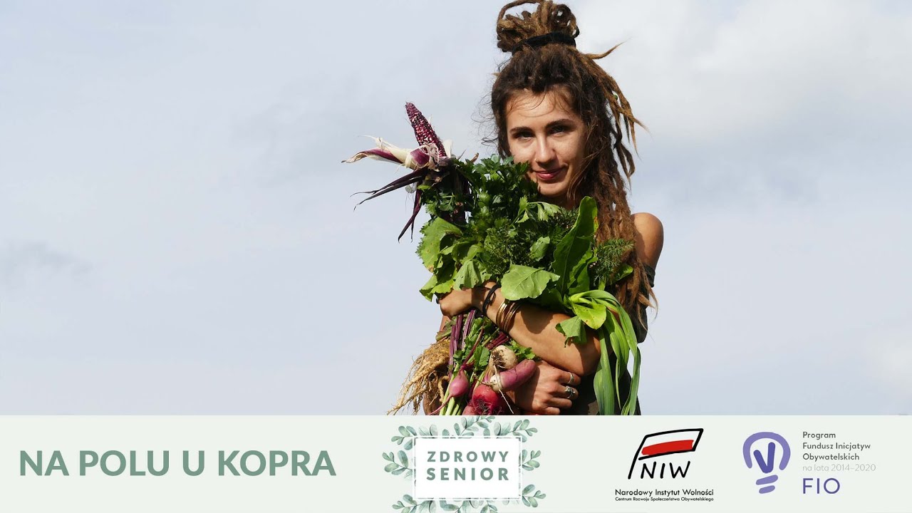 Zdrowy Senior - Zioła w kuchni seniora - Na polu u kopra