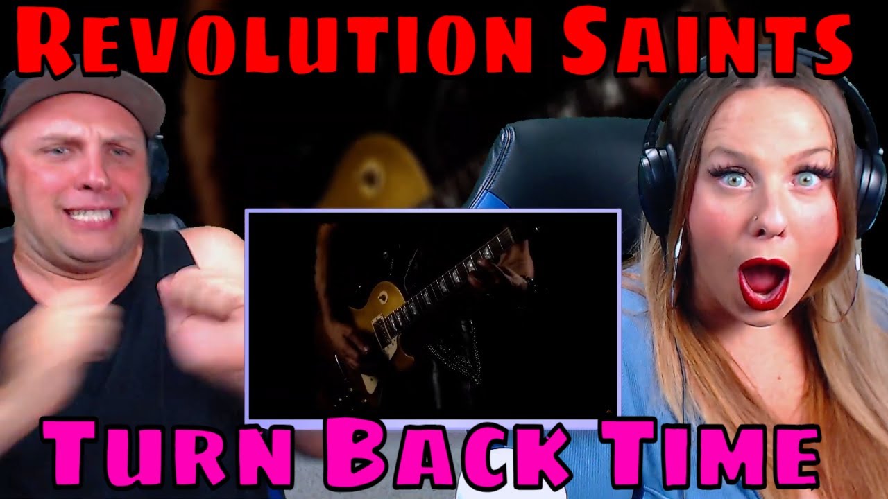 REACTION TO Revolution Saints - Turn Back Time #DeenCastronovo #JackBlades #DougAldrich