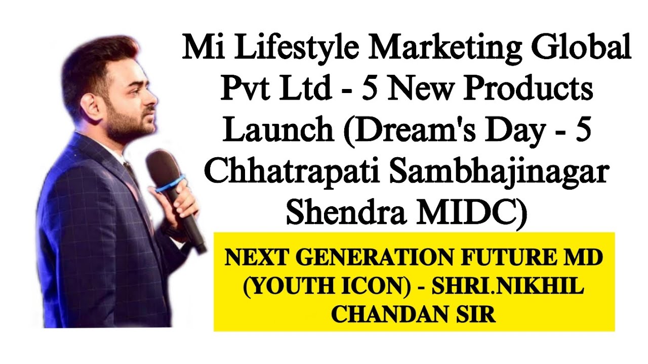 Dream's Day - 5 Next Generation Future MD (Youth Icon) - Shri.Nikhil Chandan Sir Speech Shendra MIDC