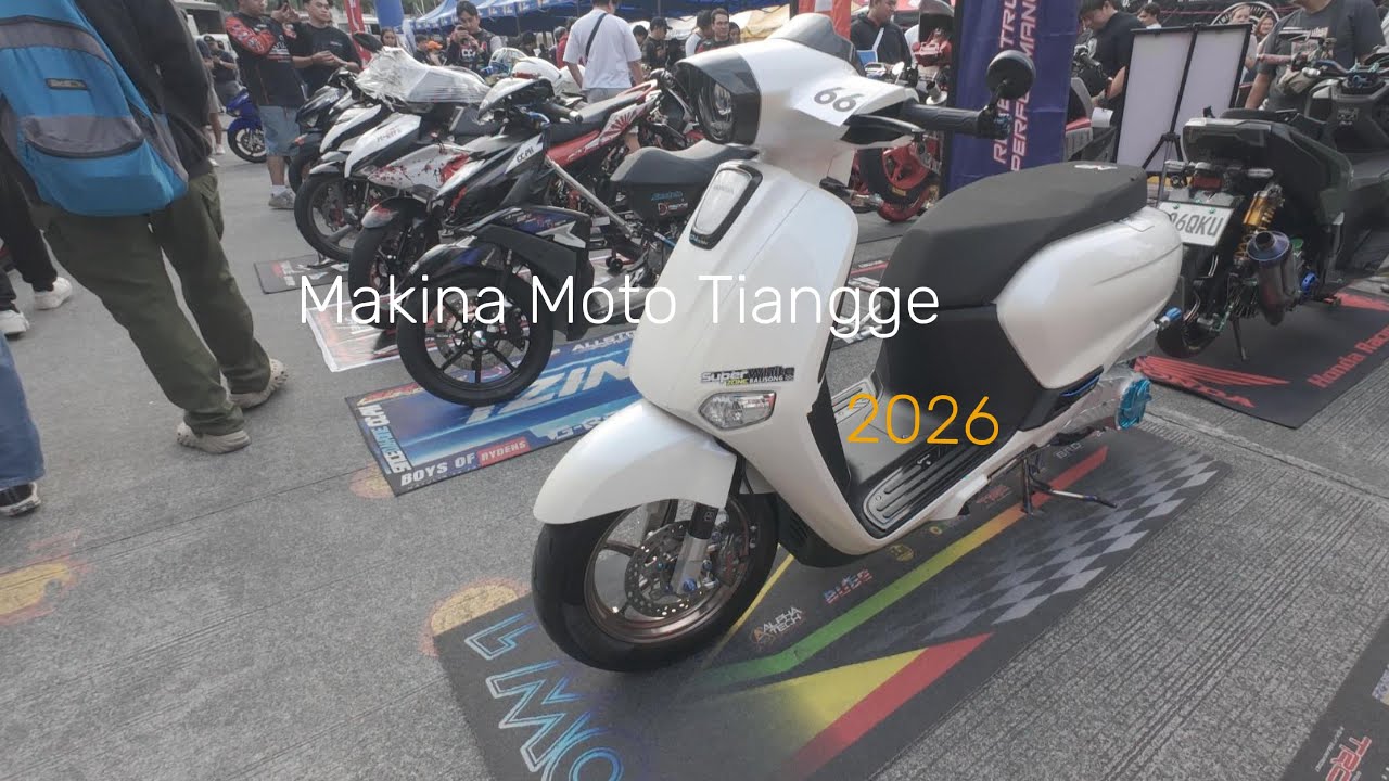 Makina Moto Tiangge 2026