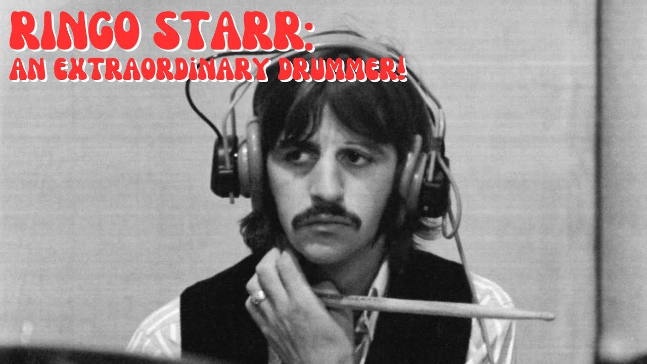 Ringo Starr is an EXTRAORDINARY drummer! How the Legendary Beatles' beat-keeper shaped their sound.