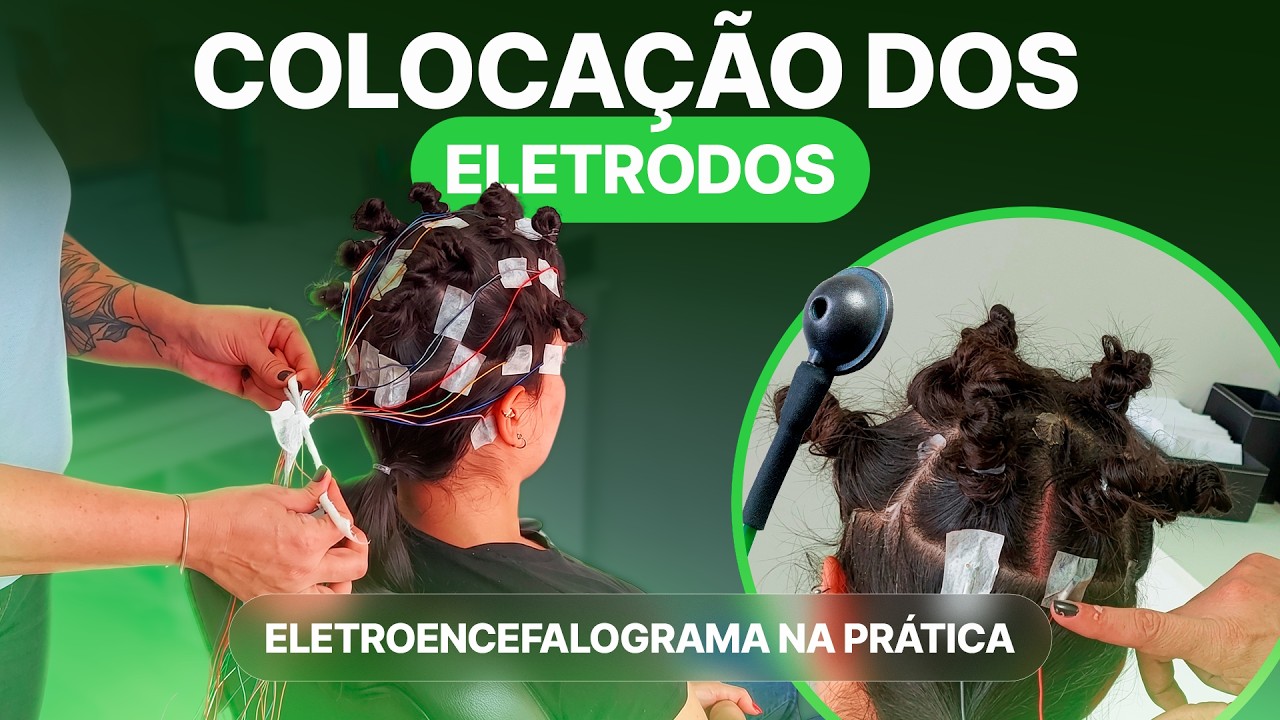 Eletroencefalograma na prática - Colocação dos eletrodos