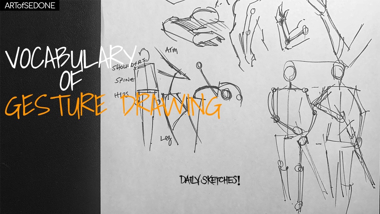 Vocabulary Of Gesture Drawing