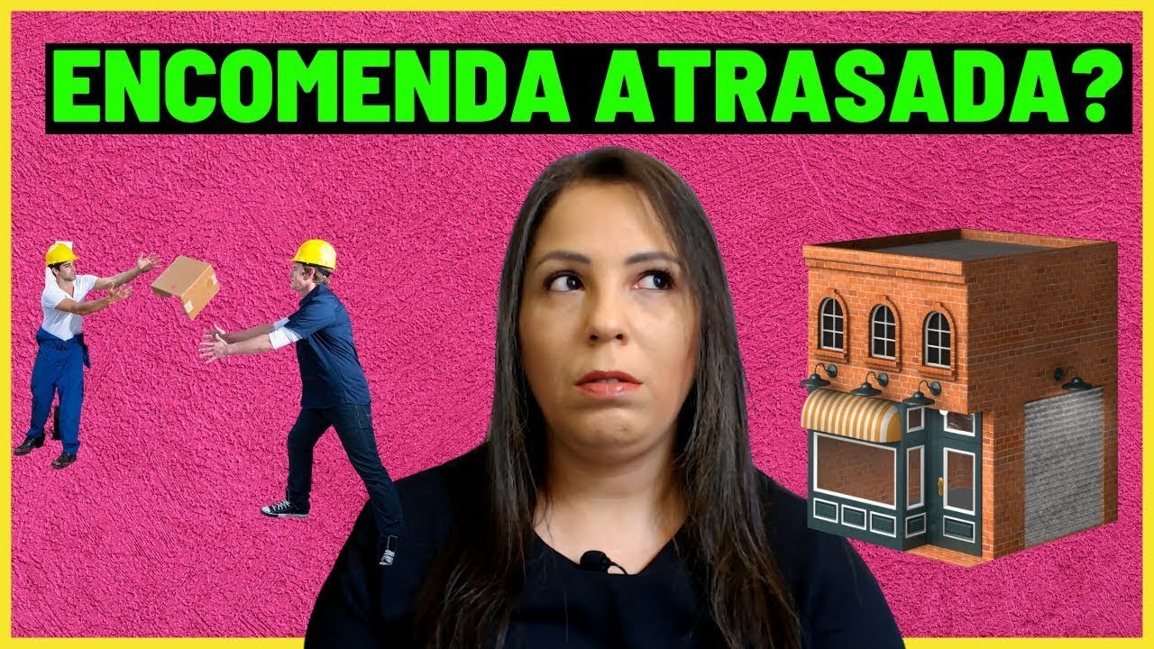 Como Reclamar da Entrega Atrasada de Acordo com o Código de Defesa do Consumidor?