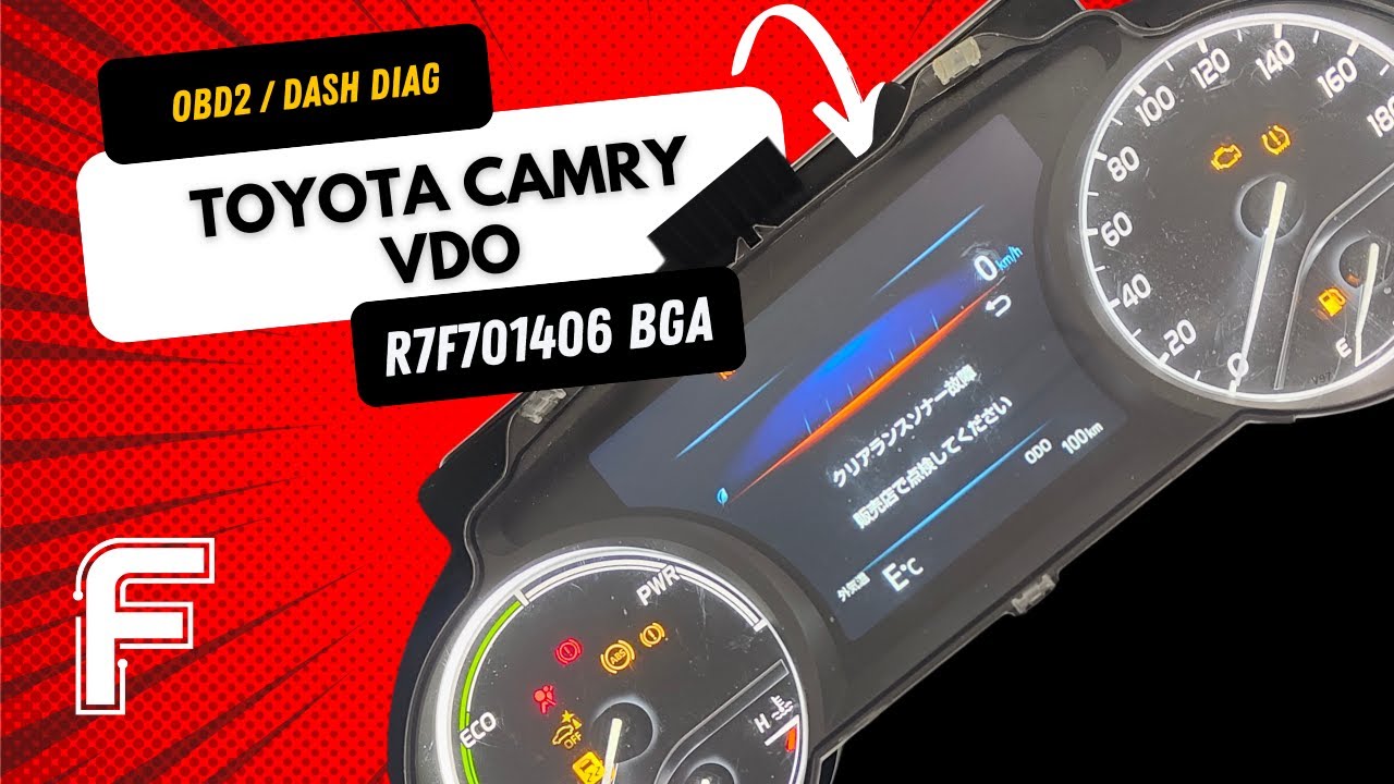 Toyota Camry R7F701406 Speedometer Programming with FORZA 614 – OBD & Bench Mode 🚗🔧