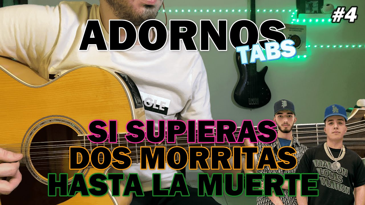 Adornos Tumbados con Tablaturas #4 | Eslabon Armado