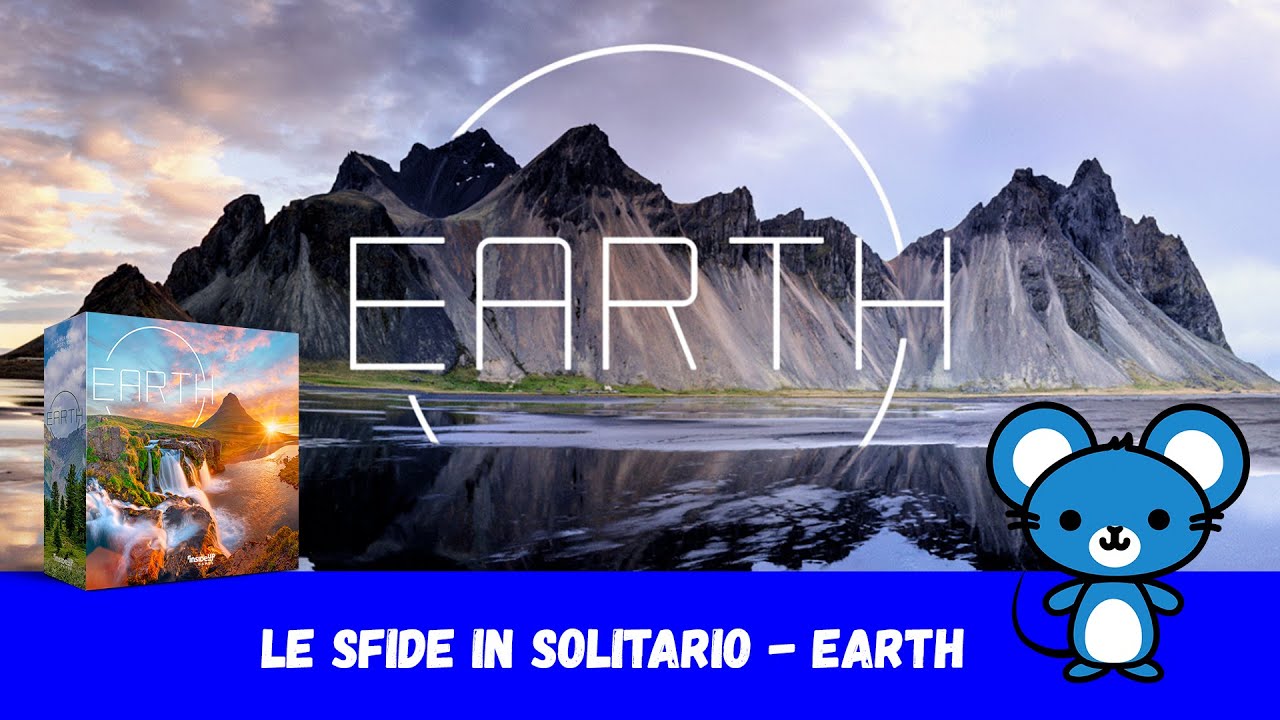 Le sfide in solitario - Earth