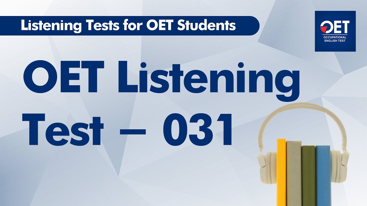 OET Listening Test 031  | OET Online