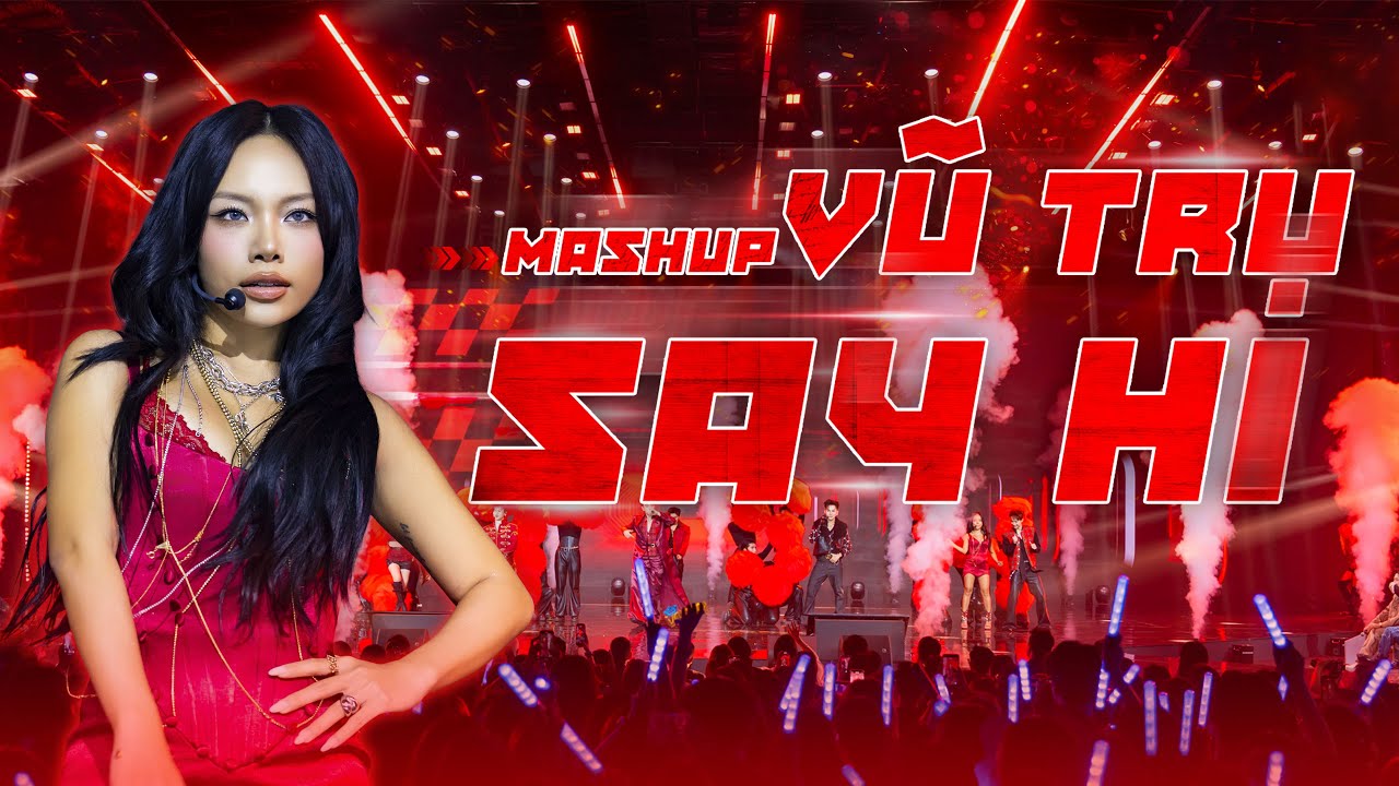 Mashup VŨ TRỤ 