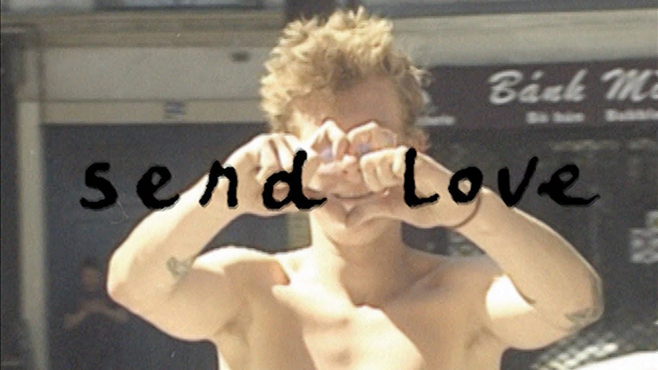 Place Presents: SEND LOVE