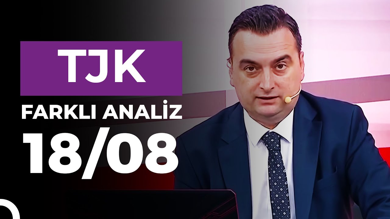 Farklı Analiz (18/08/2025)