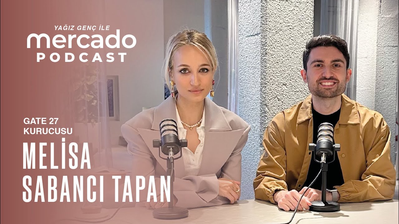 86 | Melisa Sabancı Tapan ile Uluslararası Konuk Yaratıcı Programı Gate 27