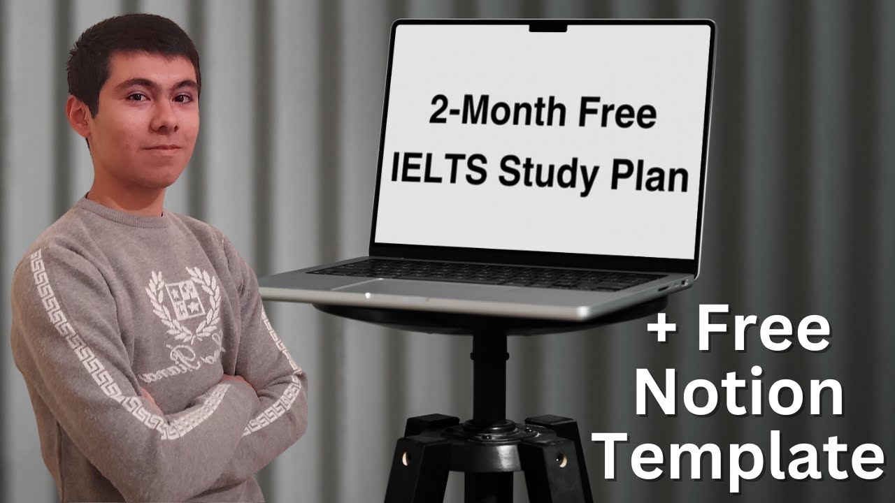 2-month 7+ IELTS Study Plan for free (+free Notion Template)