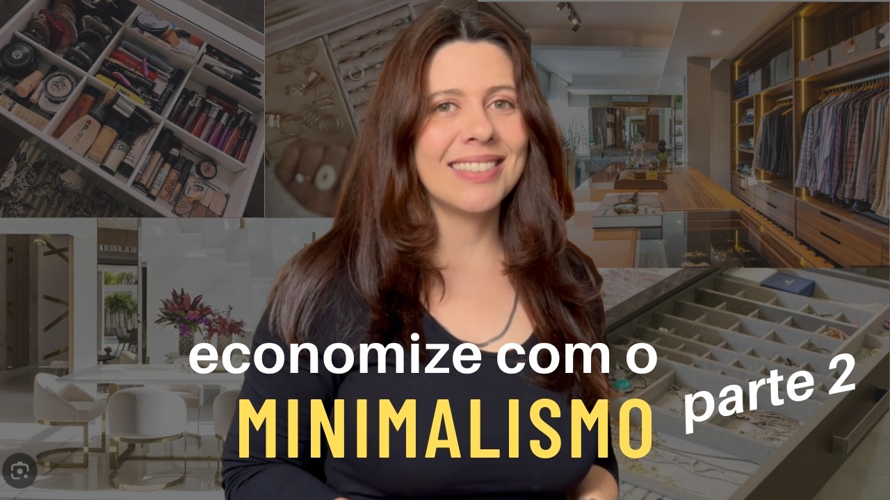 10 maneiras de economizar com o minimalismo (parte 2)