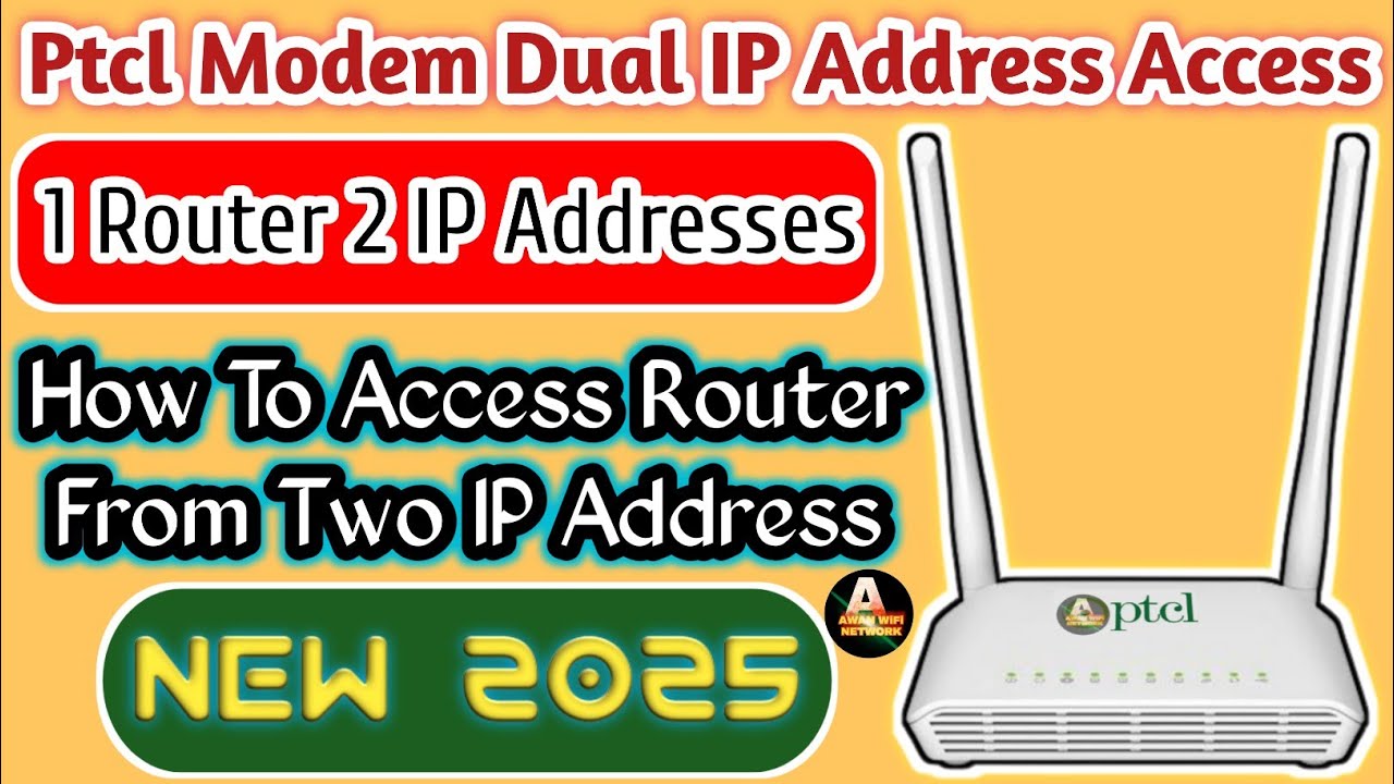 Ptcl Modem Dual IP Address Access | 1 Router 2 IP Address | How To Access Router From Two IP Address