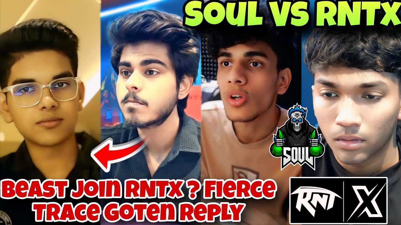 Beast Join Rntx Fierce Tracegod Goten Reply? 😱 RNTX VS SOUL 🚨