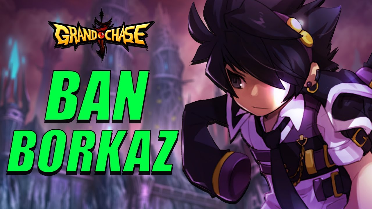 Sobre o Banimento do Borkaz - Grand Chase Classic
