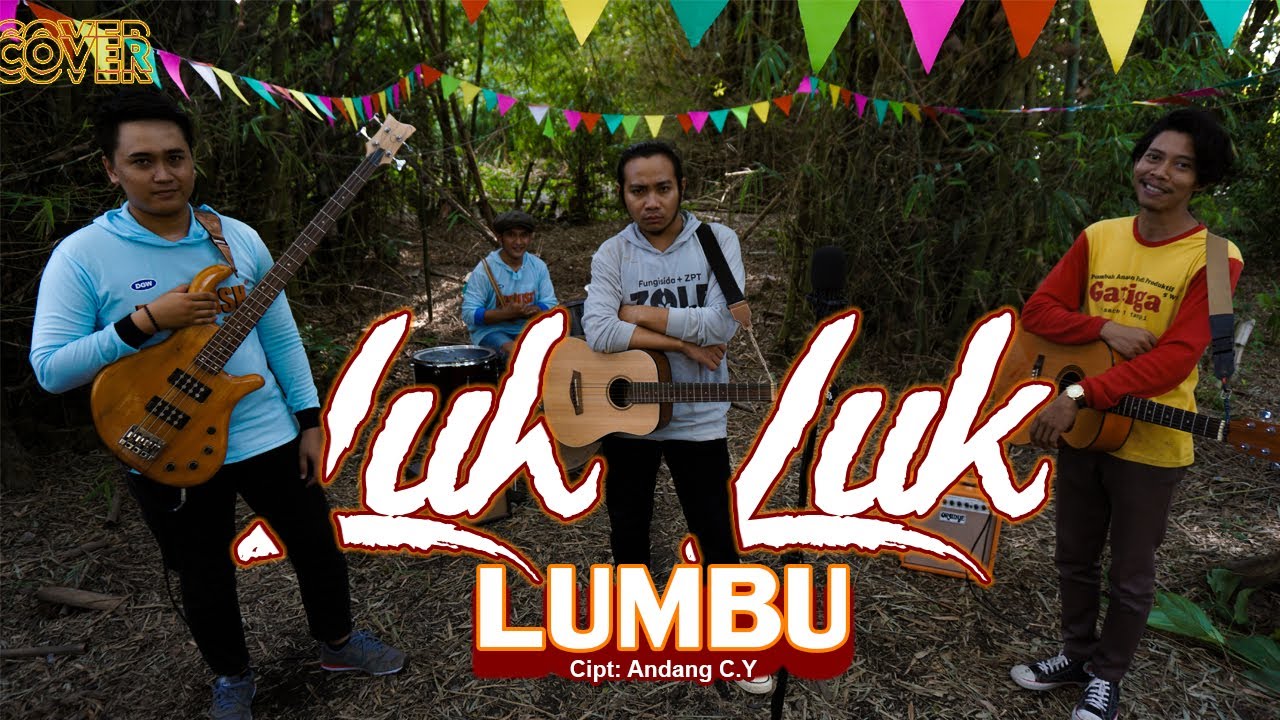 LUK-LUK LUMBU (MusicVideo) Cover By LANTONE24